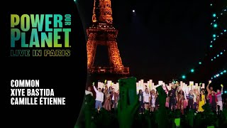 Common \& Climate Activists Unite to Light Up Paris Green | Power Our Planet: Live in Paris