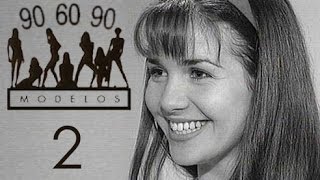 Сериал МОДЕЛИ 90-60-90 (с участием Натальи Орейро) 2 серия