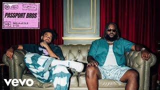 Bas - Passport Bros (with J. Cole) (Official Audio)