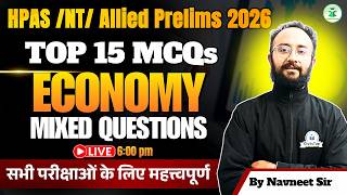 HPAS/NT/Allied Pre 2026 🔥 Economy | Mixed MCQs | 15 Most Expected MCQs | CivilsTap Himachal