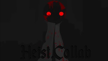 (Cancelled) Heist Collab Announcement 2022 | Sticknodes Collab