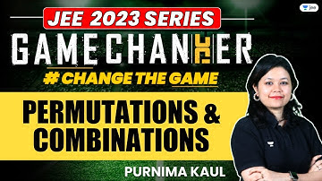 Permutations & Combination | One Shot | #jee2024 #jee2025 #jeemaths #gamechanger #purnimakaul