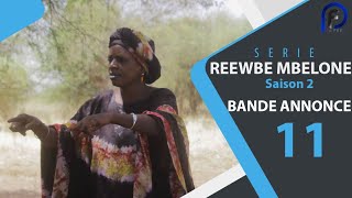 REEWBE MBELONE Saison 2 Episode 11 Bande Annonce