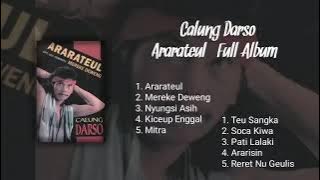 Calung Darso - Ararateul (Full Album)
