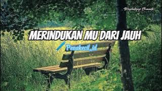 Merindukanmu Dari Jauh (Penakecil_id) - Musikalisasi Khumaila | Puisi LDR, Puisi Cinta