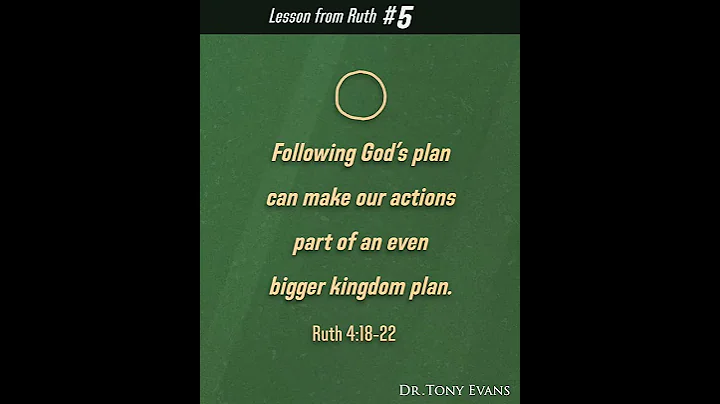 5 Lessons from the Book of Ruth - Tony Evans