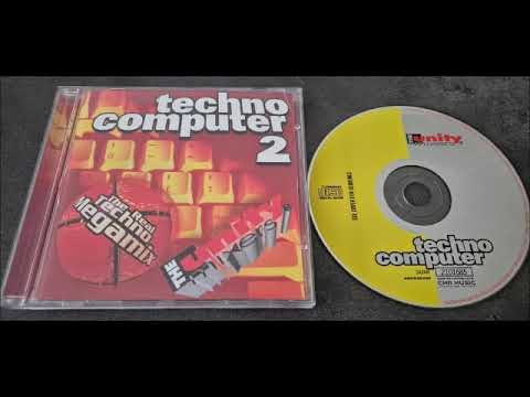 Techno Computer 2 - The Real Techno Megamix (The Unity Mixers) 1995