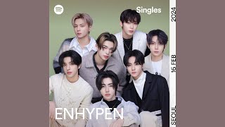 ENHYPEN (엔하이픈) 'I NEED YOU - Spotify Singles'  Audio