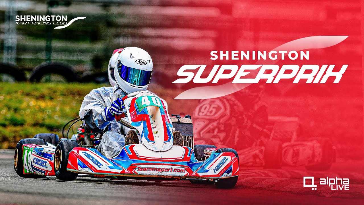 shenington-superprix-live-shenington-kart-racing-club-youtube