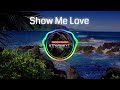 Show Me Love (EDX Remix) - Sam Feldt