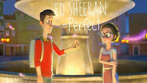 ED SHEERAN-Perfect- (cartoon official)