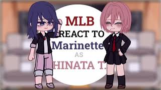 MLB react to Marinette as Hinata tachibana | MY UA | Tokyo revengers x MLB | Parte 2/5