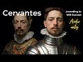 Will Durant---Cervantes (1547 - 1616)