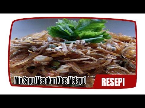 resepi-mie-sagu-masakan-khas-melayu-|-resepi-masakan-melayu