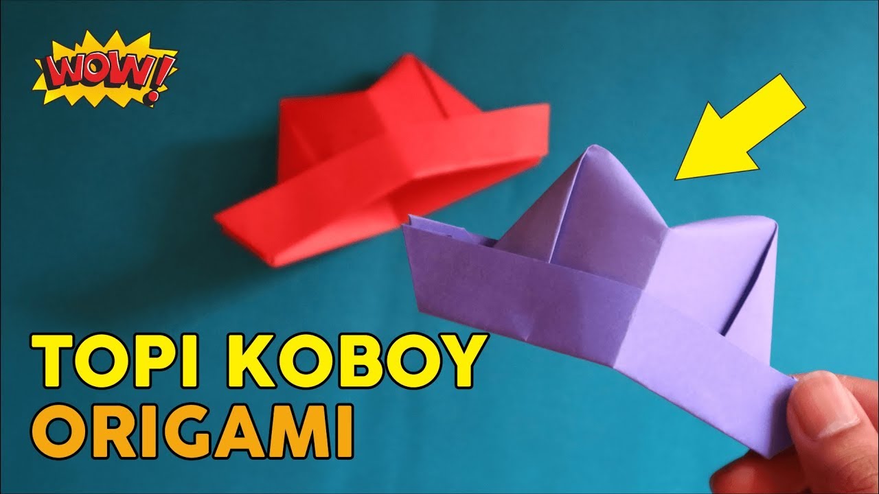 Cara Membuat Topi Koboy Origami How To Fold Cowboy Hat Tutorial Wow Youtube