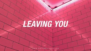 FREE Kehlani x R&B Type Beat - ''Leaving You'' | Smooth Instrumental