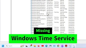 Windows Time Service Missing from Services in Windows 7 / 8 / 10 / 11 {Quick FIX}