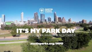 It's My Park Day with Austin Parks Foundation