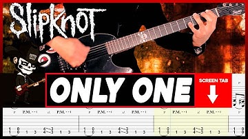 【SLIPKNOT】[ Only One ] cover by Masuka | LESSON | GUITAR TAB