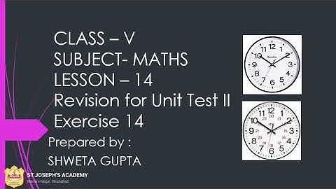 Class 5, Mathematics, Chapter 14, Revision for UT by Shweta Gupta