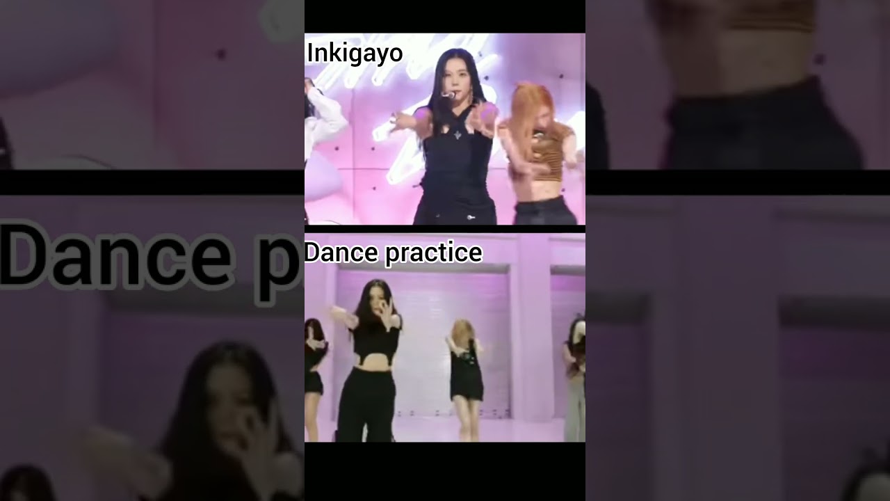 BLACKPINK shut down dance practice vs inkigayo performence ❤️❤️