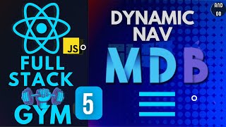 Build A Full Stack Gym in React JavaScript #5  Dynamic Nav Bar using Arrays , .map() & useState Hook