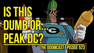 Who are the worst DC Supervillains? More of the Dumbest DC villains in comics and the DCAU