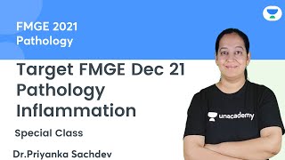 Target FMGE Dec 21 | Pathology | Inflammation | Let's crack NEET PG | Dr. Priyanka Sachdev