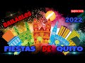 BAILABLES FIESTAS DE QUITO 2022 - Trío Colonial - Orquesta Los Titos -  La Rumba Banda