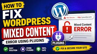 How to fix WordPress SSL Mixed content Error using SSL Insecure Content Fixer WordPress Plugin