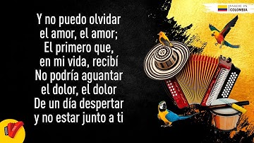 El Amor, Binomio De Oro De América, Video Letra - Sentir Vallenato