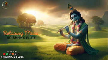 Krishna Flute Music: Deep Relaxing Music , Indian Flute Music  ,Calming Music, 24/86