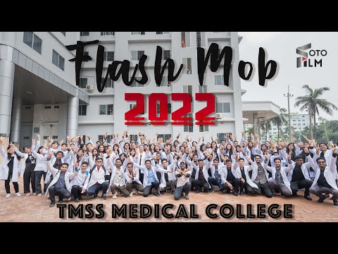 Flash Mob 2022 || TMSS Medical College || Bogura || FotoFilm