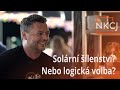 NKCJ #25 Ondřej Pícha - Poptávka solárních panelů teď převyšuje nabídku