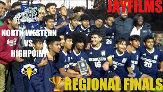 Highpoint vs Northwestern *INTENSE REGIONAL FINALS*⚽|High School Soccer Highlights