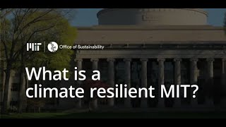 What is a climate resilient MIT?