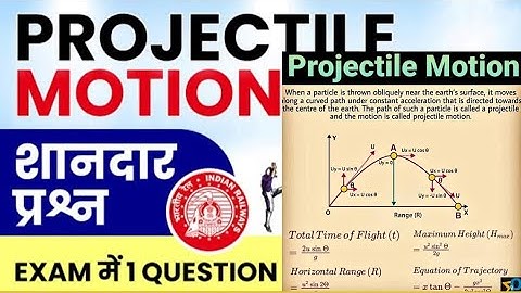 RRB ALP/Technician/JE Projectile Motion Physics Questions | Exam में 1 प्रश्न पक्का