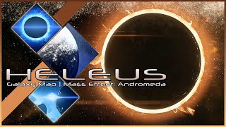Mass Effect: Andromeda  Heleus (Galaxy Map Theme)