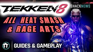 Tekken 8 - All Characters Heat Smash \& Rage Arts