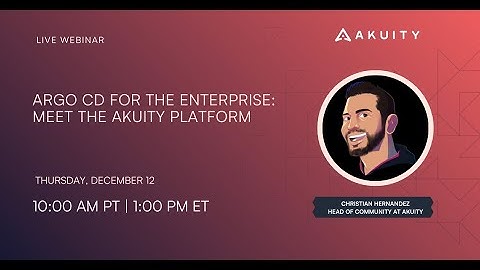 How Enterprise Teams Scale Argo CD with Akuity