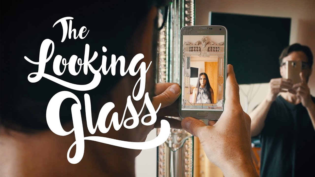 The Looking Glass