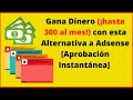 Gana hasta $300 al mes con esta alternativa a Adsense [Aprovación inmediata!] Amigable con novatos