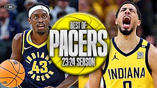 Indiana Pacers BEST Highlights & Moments 23-24 Season 🏁