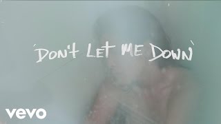 Video thumbnail of "The Chainsmokers - Don't Let Me Down (Lyric) ft. Daya"