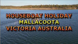 Houseboat Holiday Mallacoota Victoria