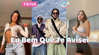 Eu Bem Que Te Avisei New Dance TikTok 2022