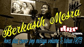 Berkasih mesra - koes Plus cover by dnr and friends