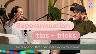 The Superannuation tweaks we're making right now