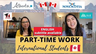 Parttime Work for International Students in Canada | Alberta vs Nova Scotia | with ENGLISH Subtitle