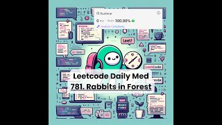 781. Rabbits in Forest [Med] | Leetcode Daily | 4-19-25